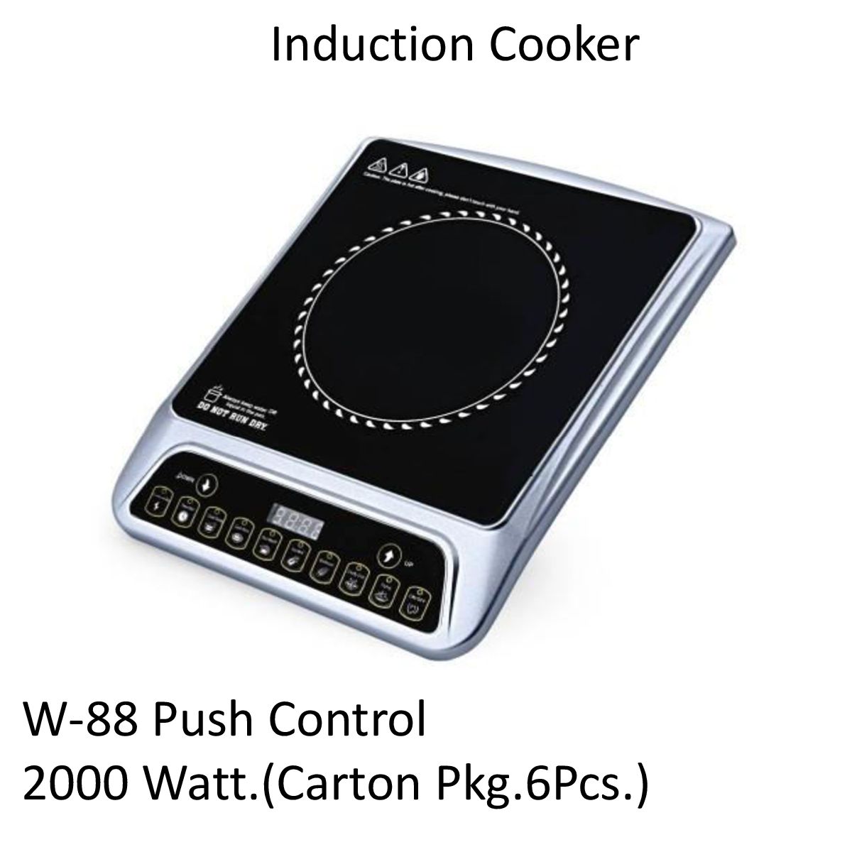 Induction Cooker W-88 Push Control (2000 Watt)