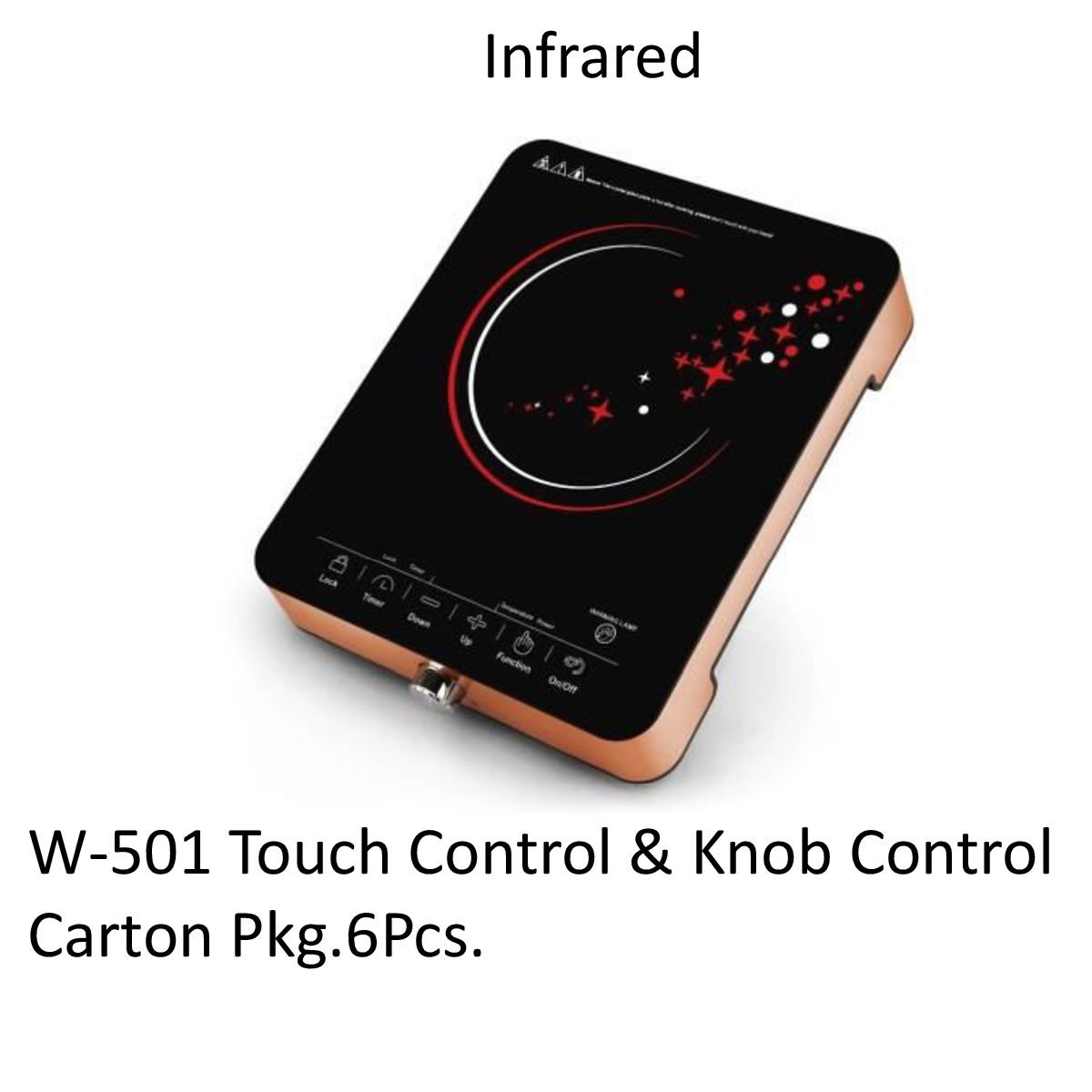 Infrared Cooker W-501 Touch Control & Knob Control