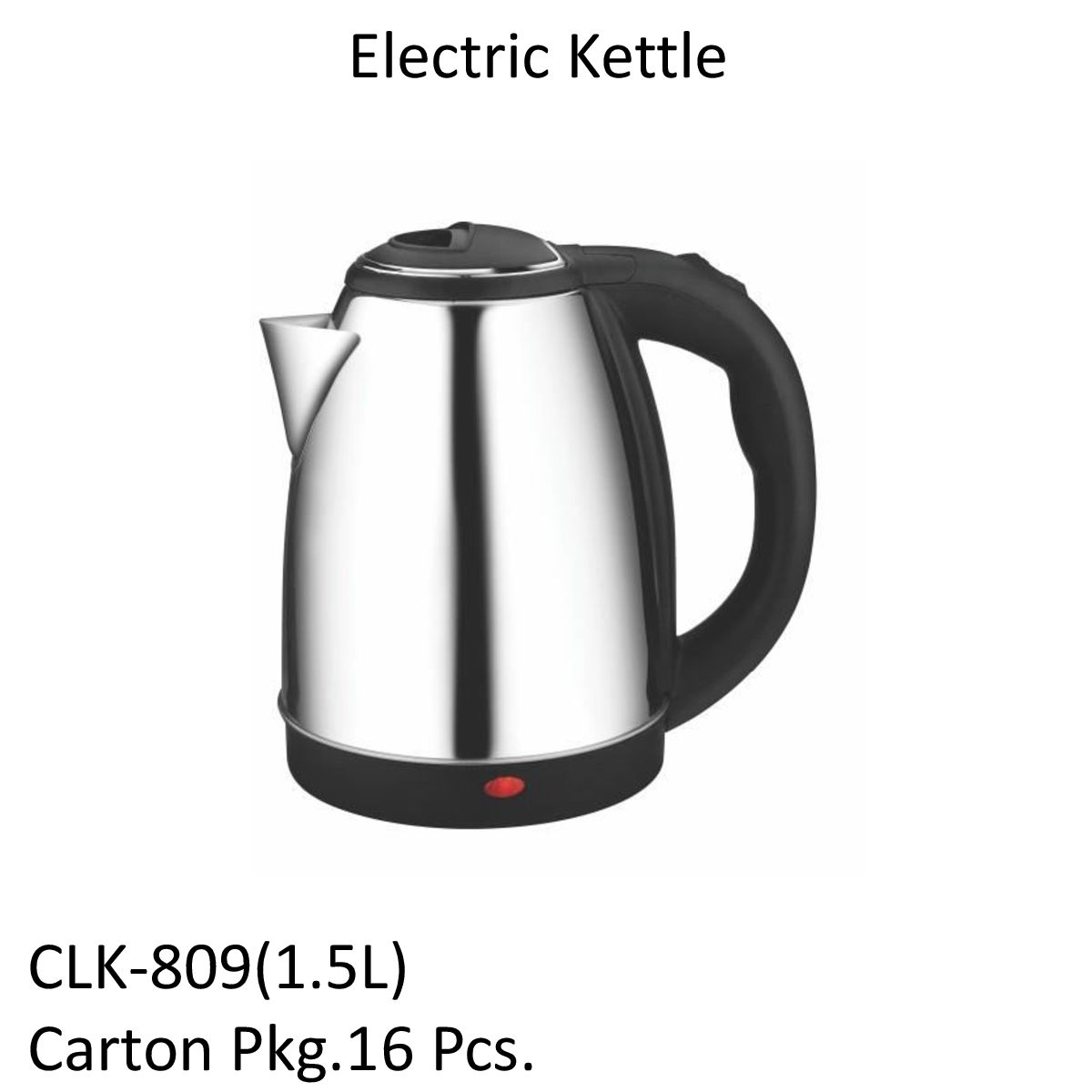 Electric Kettle CLK-809 (1.5L)